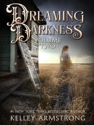 cover image of Dreaming Darkness, Volume Two